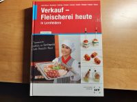 Verkauf-Fleischerei heute, Lehrbuch mit Fachenglisch Bautzen - Großpostwitz Vorschau