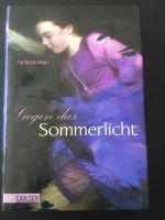 Gegen das Sommerlicht Roman von Melissa Marr neu Essen - Essen-Werden Vorschau