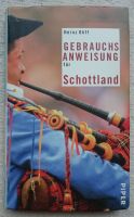 Gebrauchsanweisung Schottland Heinz Ohff UK Britain Scotland Pipe Baden-Württemberg - Heidelberg Vorschau