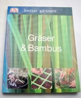 Buch - Besser gärtnern - Gräser & Bambus Bochum - Bochum-Süd Vorschau