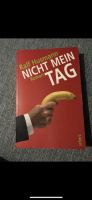 Taschenbuch * Buch * Nicht mein Tag * Ralf Husmann * WITZIG Schleswig-Holstein - Henstedt-Ulzburg Vorschau