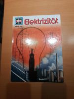 Was ist was Elektrizität Band 24 Nordrhein-Westfalen - Harsewinkel Vorschau