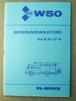 W50 Betriebsanleitung LF 16 IFA W 50 DDR NVA IFA LKW Sachsen - Kirschau Vorschau