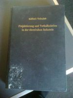 Projektierung und Vorkalkulation in der chemischen Industrie Nordrhein-Westfalen - Dorsten Vorschau