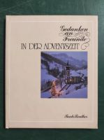 Gedanken an Freunde in der Adventszeit - Beate Reuther Buchholz-Kleefeld - Hannover Groß Buchholz Vorschau