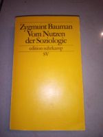 Zygmunt Baumann Von Nutzen der Soziologie Hessen - Lorsch Vorschau