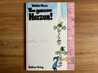 Das kleine Arschloch - Von ganzem Herzen Moers, Sammlerzustand Köln - Zollstock Vorschau