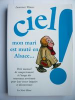 Elsass:  Laurence Winter: ciel. mon mari est muté en Alsace….. Kreis Pinneberg - Bönningstedt Vorschau