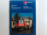 Kursbuch Eisenbahnfreunde SBB CFF Schweiz 1990 Aachen - Horbach Vorschau