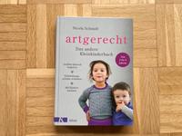 Artgerecht - Das andere Kleinkinderbuch - 2 bis 6 Jahre N.Schmidt Baden-Württemberg - Freiburg im Breisgau Vorschau