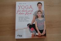 Buch von Andrea Helten: Yoga für dich und dein Kind Baden-Württemberg - Konstanz Vorschau