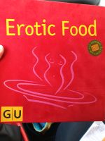 Rezeptbuch "Erotic Food", neuwertig Baden-Württemberg - Esslingen Vorschau