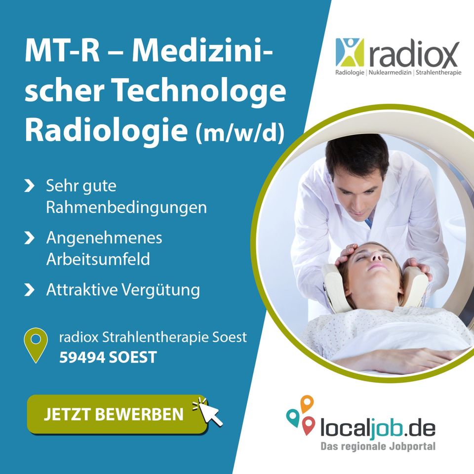 MT-R – Medizinischer Technologe Radiologie für die Bereiche Diagnostik und/oder Strahlentherapie (m/w/d) in Soest gesucht! www.localjob.de in Soest