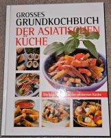 Grosses Grundkochbuch der asiatischen Küche Kiel - Pries-Friedrichsort Vorschau