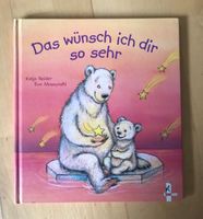 Kinderbuch „Das wünsch ich Dir so sehr“ mit Tieren und Reimen Düsseldorf - Oberkassel Vorschau