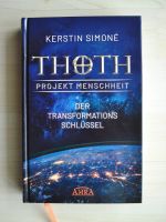 Kerstin Simoné THOTH Projekt Menschheit Transformationsschlüssel Baden-Württemberg - Geisingen Vorschau