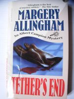 Margery Allingham - Tethers´s End / Englischer Krimi / A. Campion Baden-Württemberg - Heidelberg Vorschau