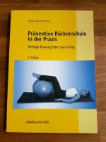 Präventive Rückenschule in der Praxis, 2. Aufl., neu Thüringen - Jena Vorschau