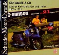 Schrader Motor Chronik Schwalbe & Co  1955-1991 Baden-Württemberg - Kornwestheim Vorschau