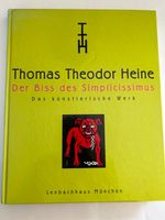 Thomas Theodor Heine - Der Biss des Simplicissimus (Band 1) München - Bogenhausen Vorschau