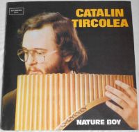 Catalin Tircolea - Nature Boy (Vinyl, LP) Hamburg-Mitte - Hamburg Hamm Vorschau