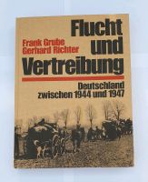 Flucht und Vertreibung - Deutschland zwischen 1944 und 1947, Buch Bayern - Pöttmes Vorschau