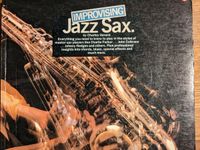 Improvising Jazz Sax - Charlie Gerard Nordrhein-Westfalen - Soest Vorschau