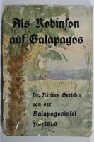 Der moderne Robinson Dr.Ritter auf Galapagos 1931 Rarität Hessen - Dreieich Vorschau