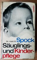 Spock: Säuglings- und Kinderpflege. Erziehung Pädagogik Nordrhein-Westfalen - Telgte Vorschau