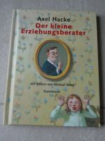 Der kleine Erziehungsberater - Axel Hacke - gebundene Ausgabe Bayern - Großheirath Vorschau