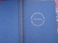 Synchronoptische Weltgeschichte Arno und Anneliese Peters Hessen - Friedrichsdorf Vorschau