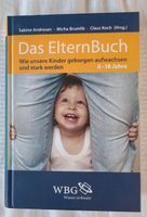 Ratgeber Familie, Kinder brauchen Grenzen, das Elternbuch Hessen - Wiesbaden Vorschau