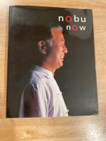 Nobu Now Kochbuch Bayern - Obermaiselstein Vorschau