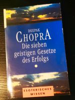 Die sieben geistigen Gesetze des Erfolgs von Deepak Chopra Bayern - Regensburg Vorschau