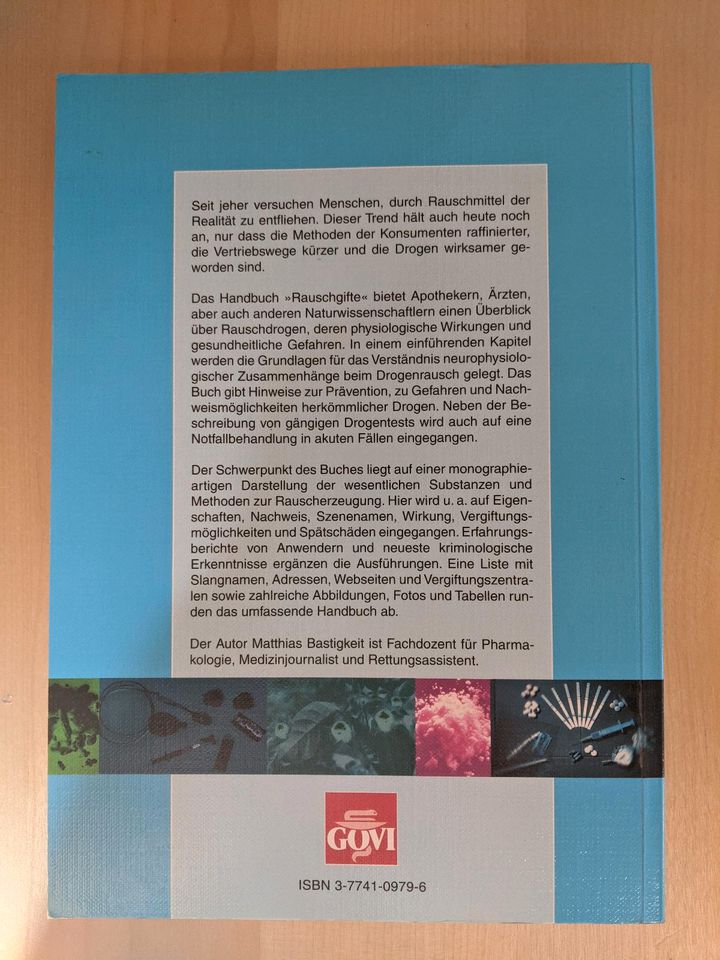 Rauschgifte - ein naturwissenschaftliches Handbuch 2003 in Gründau