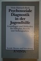 Harnach-Beck "Psychosoziale Diagnostik in der Jugendhilfe" Baden-Württemberg - Wilhelmsfeld Vorschau