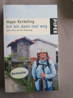 Ich bin dann mal weg,  Hape Kerkeling, Jakobsweg Aachen - Eilendorf Vorschau