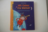 Rebling: Mit Oskar ins Weltall Geschichten mit Sachwissen Kinder Sachsen-Anhalt - Gräfenhainichen Vorschau