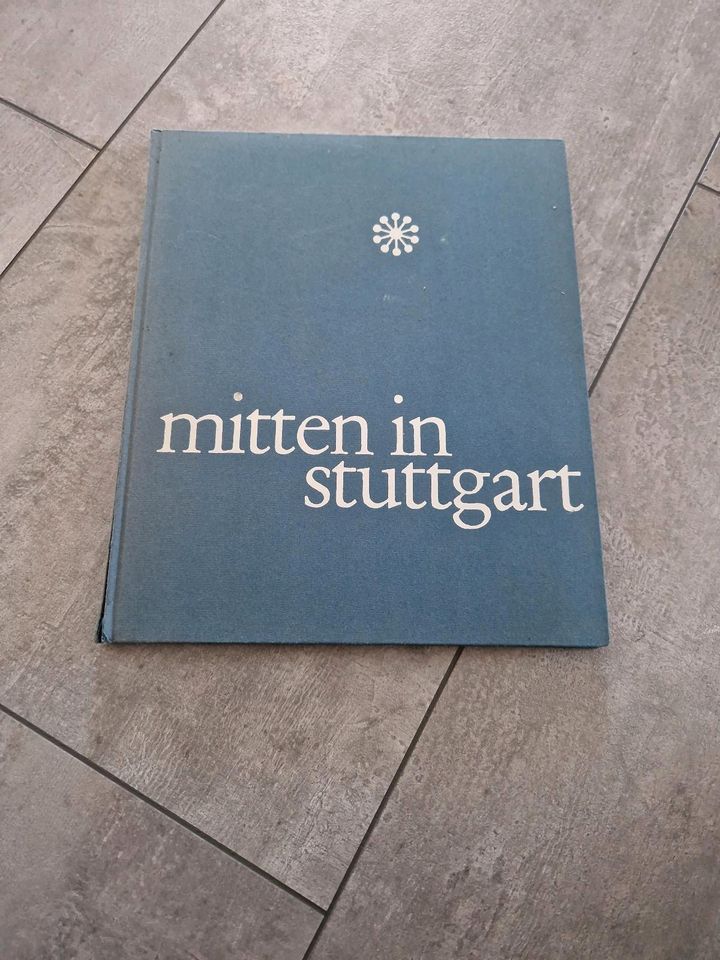 Mitten in Stuttgart - Buch - 1962 in Stuttgart