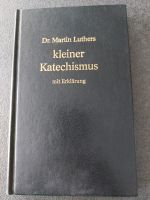 Kleiner Katechismus Dr. Martin Luther Nordrhein-Westfalen - Brilon Vorschau