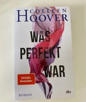 Colleen Hoover: Was perfekt war Niedersachsen - Emden Vorschau