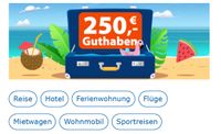 250€ Check24 Reise Guthaben Pauschalreise Hotel Düsseldorf - Volmerswerth Vorschau