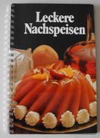 Leckere Nachspeisen, Sonderausgabe Trautmann Küchen Edition, Rheinland-Pfalz - Neustadt an der Weinstraße Vorschau