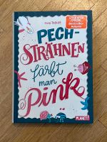 Pechsträhnen färbt man pink Buch Mina Teichert Düsseldorf - Pempelfort Vorschau