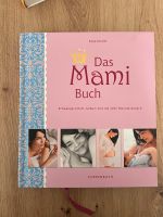Das Mami Buch von Katja Kessler Niedersachsen - Oldenburg Vorschau