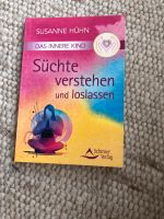 Buch- Das innere Kind / Süchte verstehen und loslassen Schleswig-Holstein - Salem (Lauenburg) Vorschau