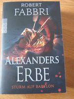 Robert Fabbri - Alexanders Erbe - Sturm auf Babylon Sachsen-Anhalt - Völpke Vorschau