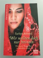 Wir wollten doch nur frei sein - Sarbjit Athwal Nordrhein-Westfalen - Ochtrup Vorschau