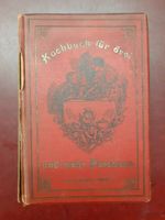 Antiquarisches Kochbuch für drei ud mehr Personen (um 1910) Bayern - Geroldsgrün Vorschau