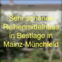 Sehr schönes Reihenmittelhaus in Bestlage in Mainz-Münchfeld Rheinland-Pfalz - Mainz Vorschau